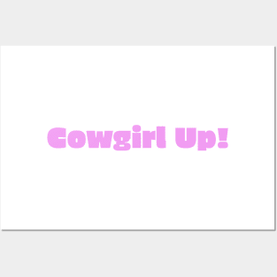 Pink Cowgirl Up! Posters and Art